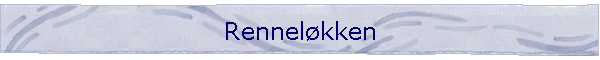 Rennel�kken